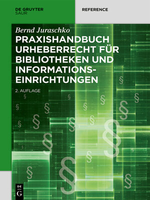 cover image of Praxishandbuch Urheberrecht für Bibliotheken und Informationseinrichtungen